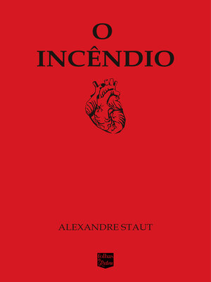 cover image of O incêndio